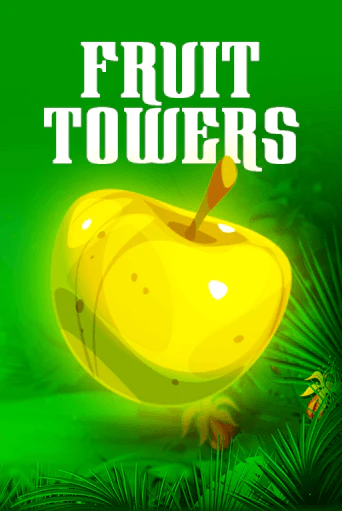 Fruit Towers Slot